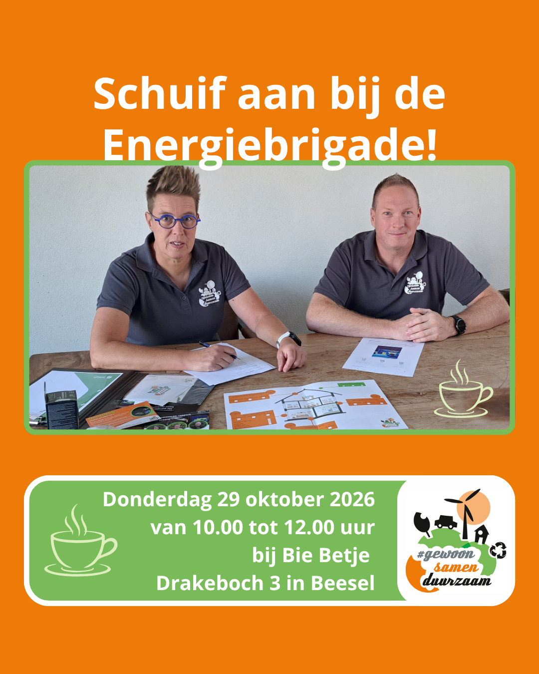 De Energiebrigade is donderdag 29 oktober bij Bie Betje in Beesel